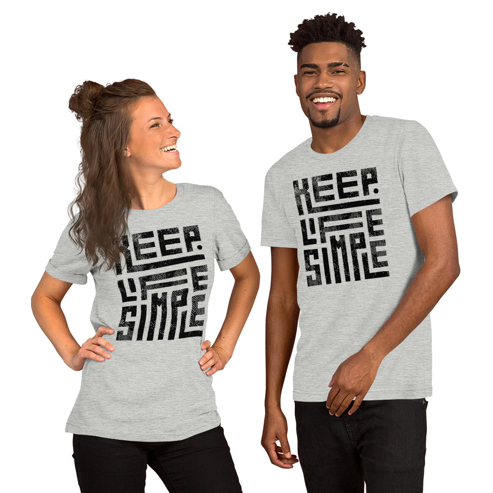 T-shirt (Keep Life Simple)