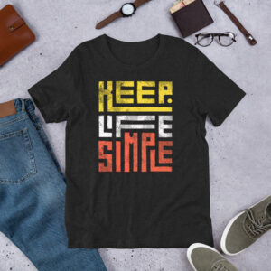 T-shirt (Keep Life Simple)